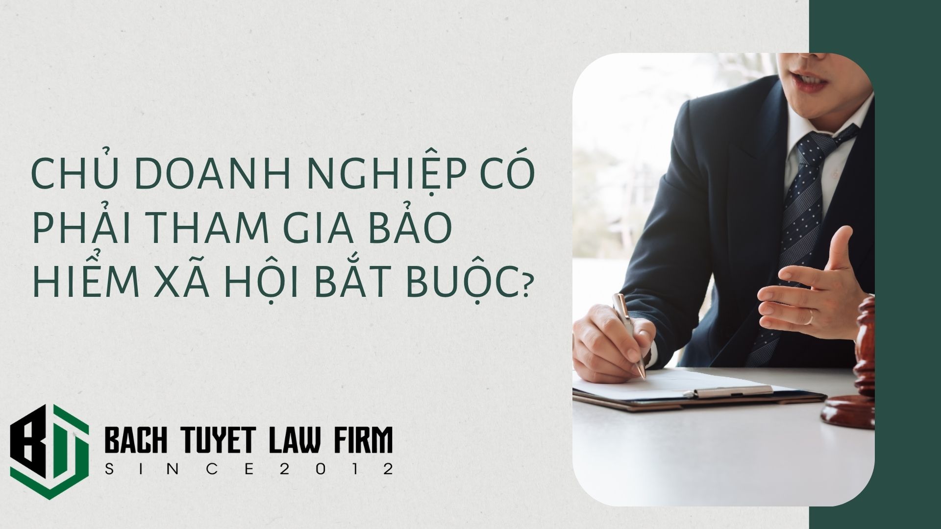 CHỦ DOANH NGHIỆP CÓ PHẢI THAM GIA BẢO HIỂM XÃ HỘI BẮT BUỘC? 2 Chủ doanh nghiệp tham gia bảo hiểm xã hội bắt buộc