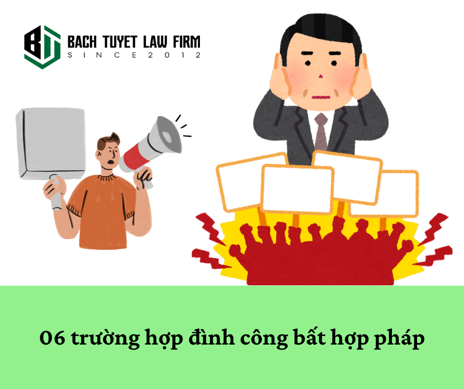 06 trường hợp đình công bất hợp pháp