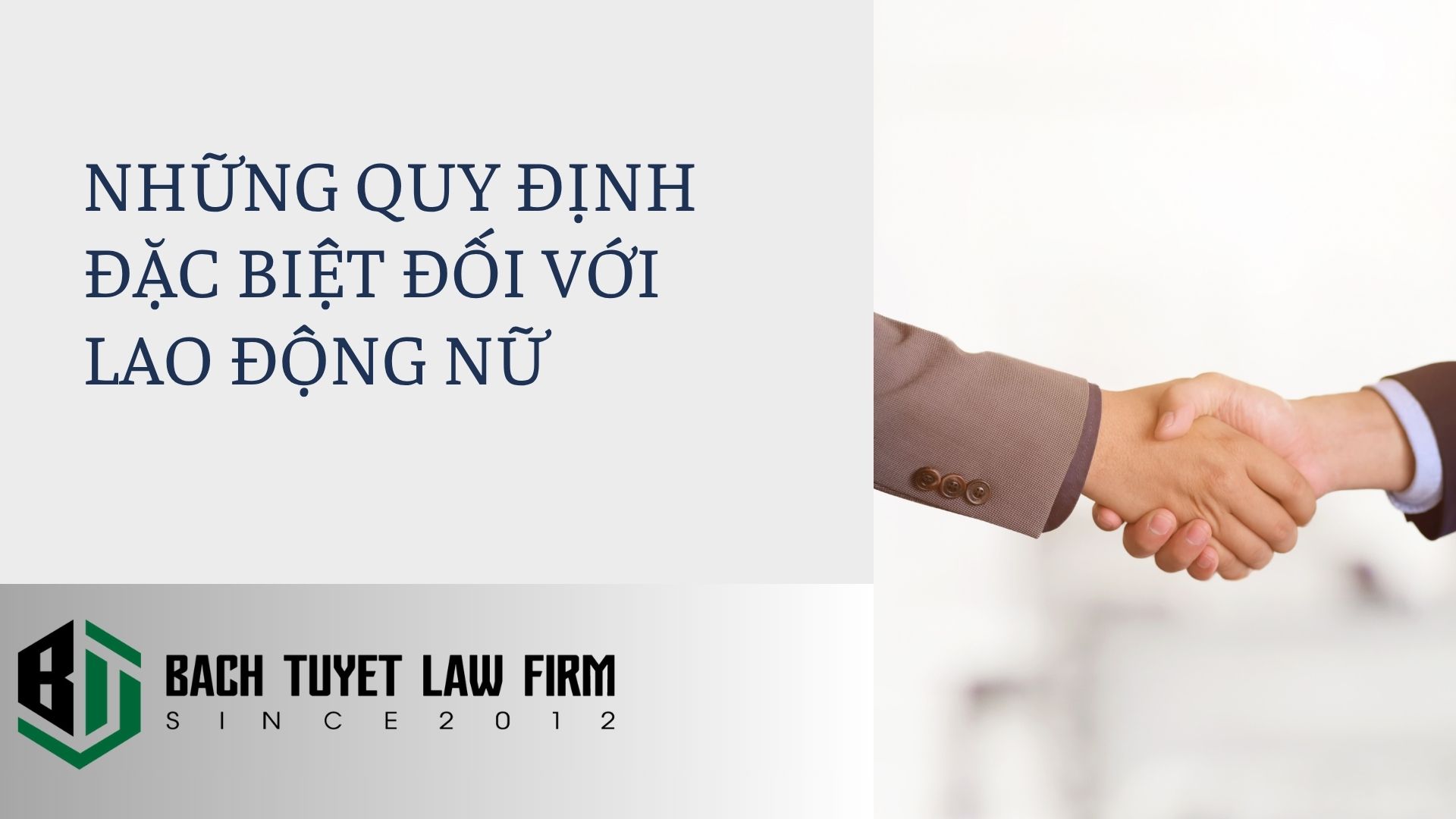 Những quy định đặc biệt đối với lao động nữ