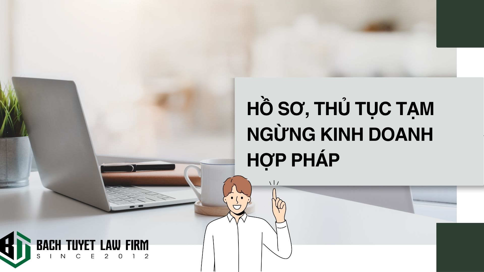 Hãng Luật Bạch Tuyết