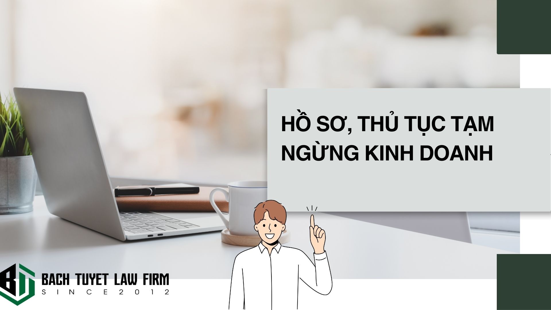 Hãng Luật Bạch Tuyết