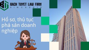 Hồ sơ, thủ tục phá sản doanh nghiệp