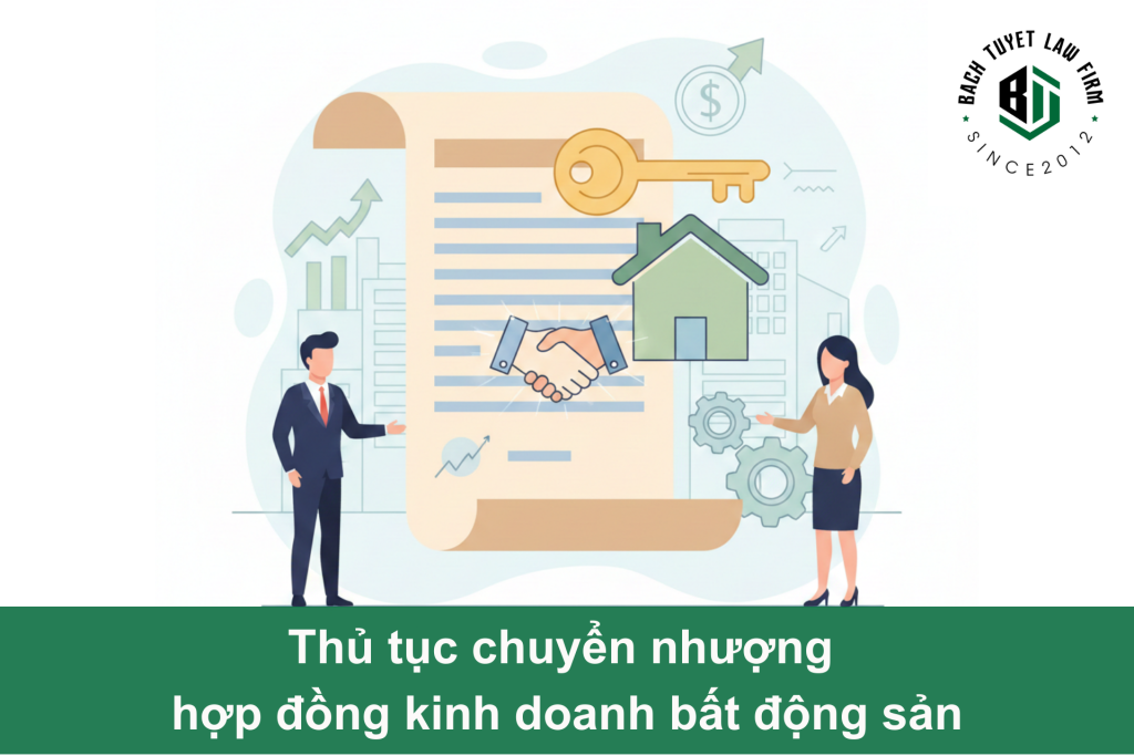 Thủ tục chuyển nhượng hợp đồng kinh doanh bất động sản