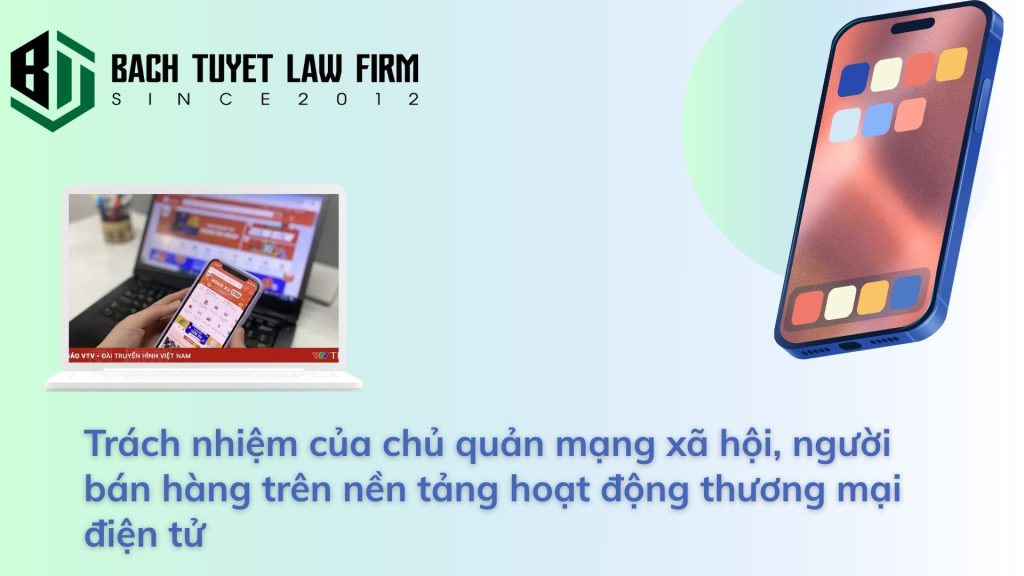 Trách nhiệm của chủ quản mạng xã hội, tmdt