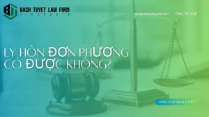 Ly hôn đơn phương có được không?